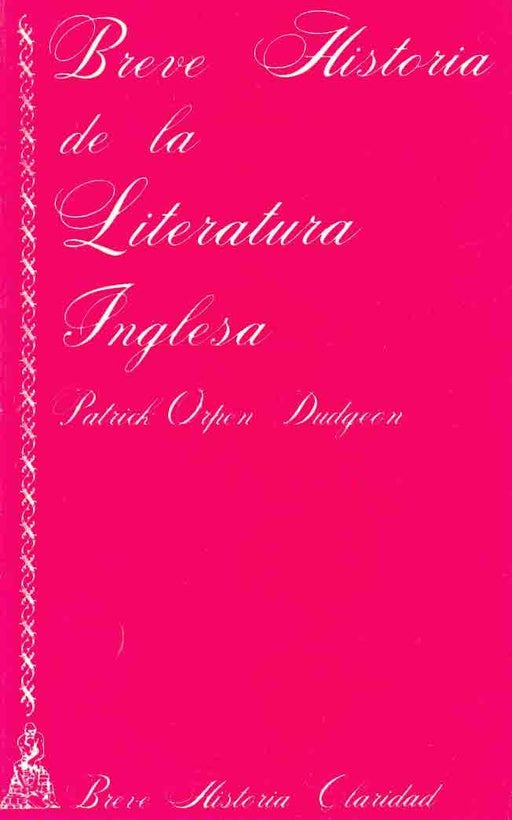 Breve historia Claridad de la literatura inglesa | Patrick Dudgeon