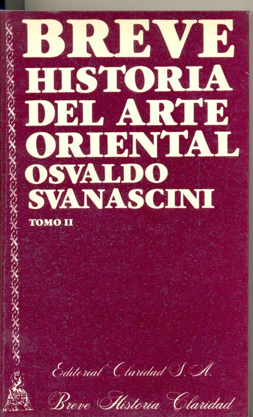 Breve historia del arte oriental | Osvaldo Svanascini