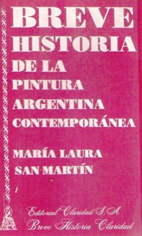 Breve historia de la pintura argentina contemporánea | María Laura San Martín