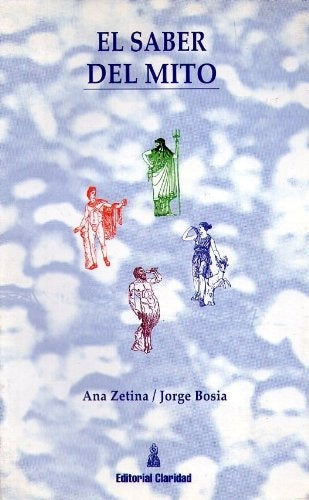 Saber del mito, El | Bosia-Zetina