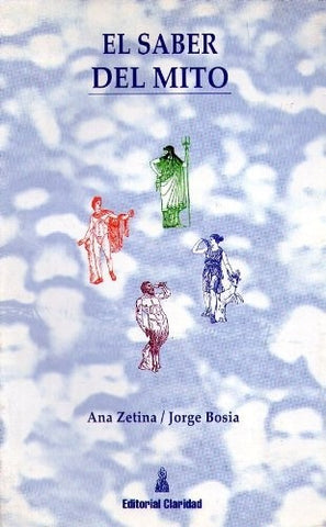 Saber del mito, El | Bosia-Zetina