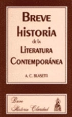 Breve historia de la literatura contemporánea | Alberto Claudio Blasetti