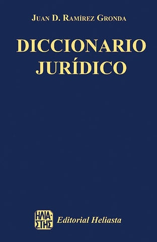 Diccionario jurídico | Juan D. Ramírez Gronda