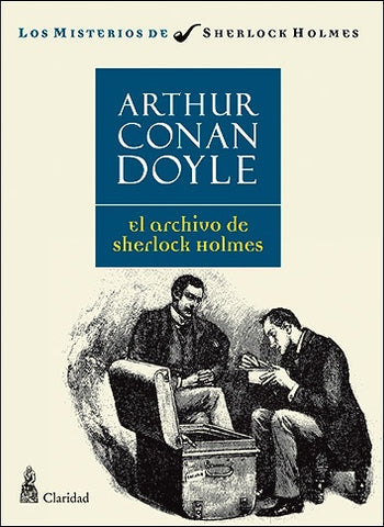 Archivo de Sherlock Holmes, El | Arthur Conan Doyle