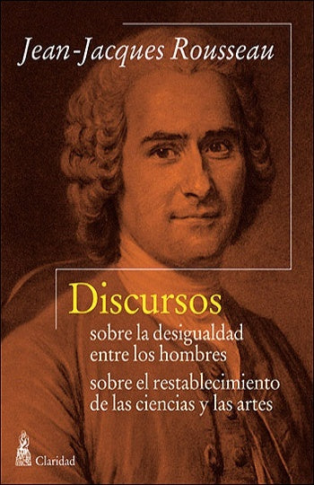 Discurso sobre el origen y los fundamentos de la desigualdad entre los hombres | Jean-Jacques Rousseau