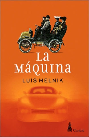 La máquina | Luis Melnik