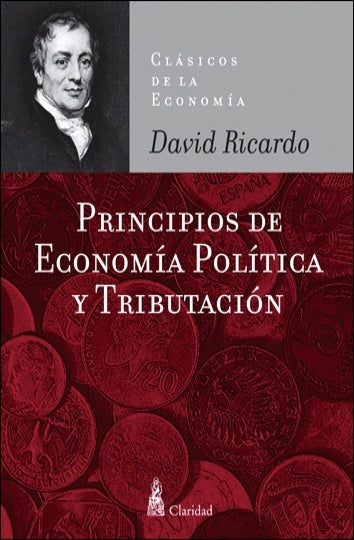 Principios de economía política y de tributación | Ricardo, Pepe