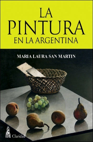 La pintura en la Argentina | María Laura San Martín