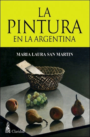 La pintura en la Argentina | María Laura San Martín