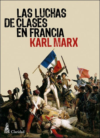 Las luchas de clases en Francia | Karl Marx