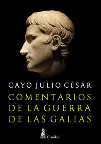 Comentario de la guerra de las Galias | Júlio Cesar