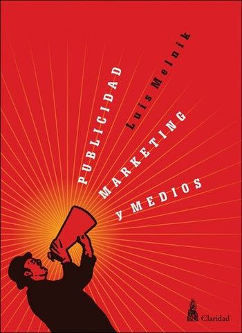 Publicidad, marketing y medios | Luis Melnik