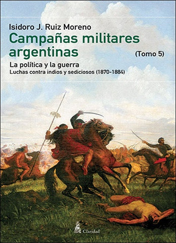 Campañas militares argentinas | Isidoro(h)Ruiz Moreno