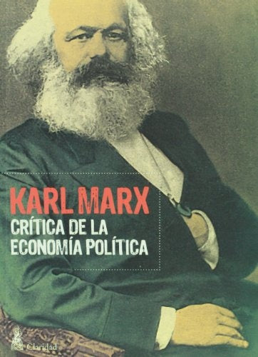 Crítica de la economía política | Marx, Barriel