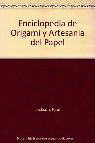 Enciclopedia de origami y artesanía con papel | Jackson-Masso