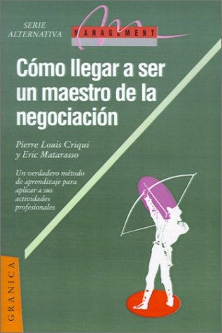 Cómo llegar a ser un maestro de la negociación | Chiqui-otros-Vasallo