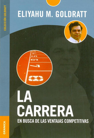 La Carrera | Eliyahu M. Goldratt