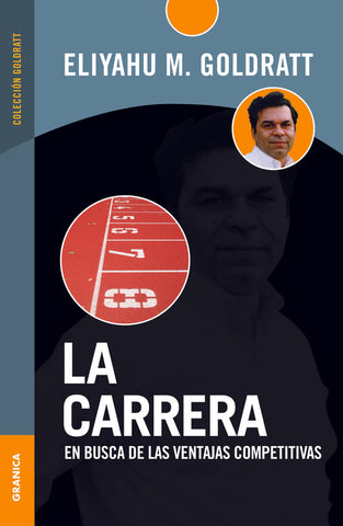 La Carrera | Eliyahu M. Goldratt