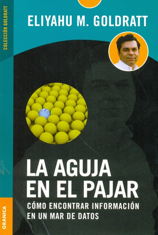 La Aguja en el Pajar | Eliyahu M. Goldratt
