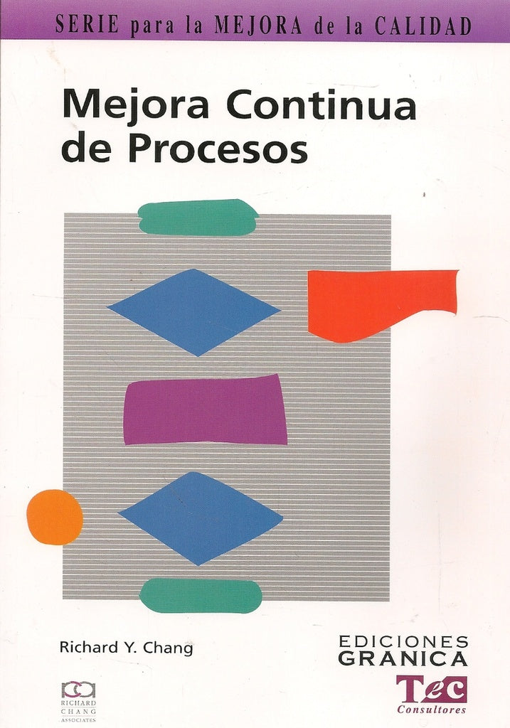 Mejora continua de procesos | Richard Chang
