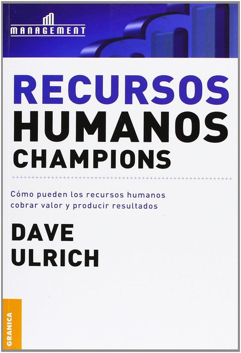 RECURSOS HUMANOS CHAMPIONS | Dave Ulrich