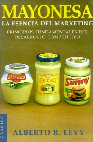MAYONESA | Alberto Levy