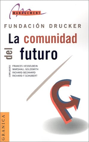 Comunidad del futuro, La | Hesselbein-otros-Zadunaisky