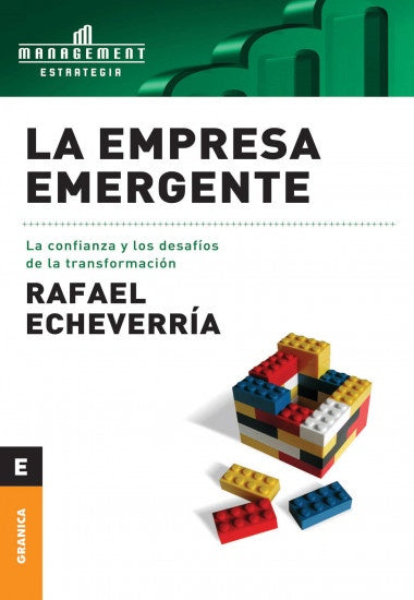 LA EMPRESA EMERGENTE | Rafael Echeverría