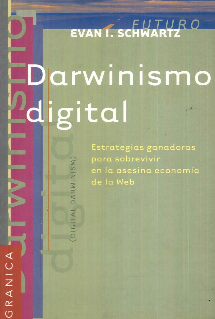 Darwinismo digital | Evan I. Schwartz