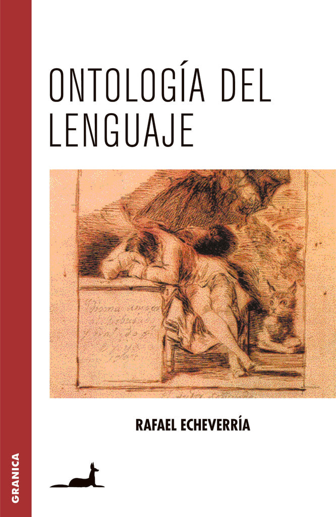 ONTOLOGIA DEL LENGUAJE.. | Rafael Echeverría