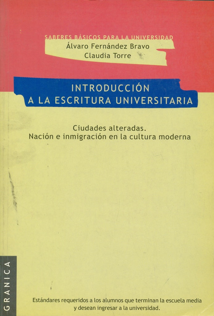 Introducción a la escritura universitaria | Fernández Bravo-Torre