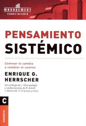 Pensamiento sistémico | Enrique Herrscher