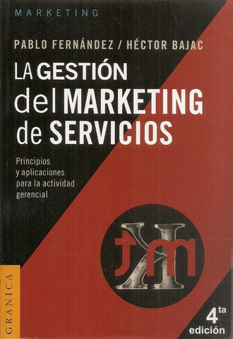 LA GESTION DEL MARKETING DE SERVICIOS.. | PABLO FERNANDEZ