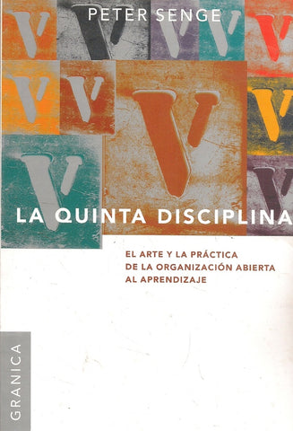 La Quinta disciplina (N.E) | Peter M. Senge