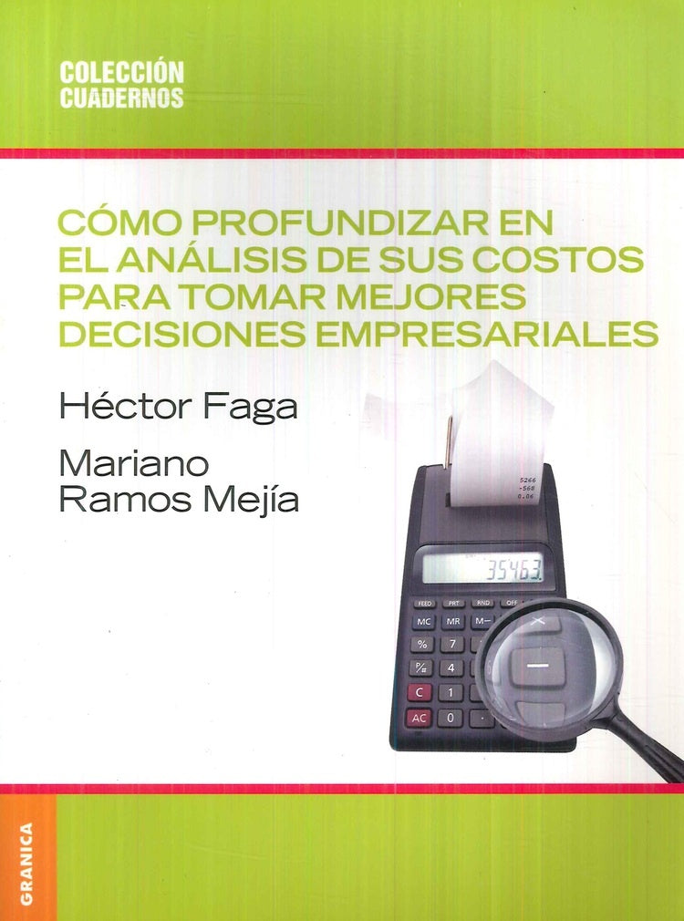 CÓMO PROFUNDIZAR EN EL ANÁLISIS DE SUS COSTOS PARA.. | Faga, Ramos Mejía