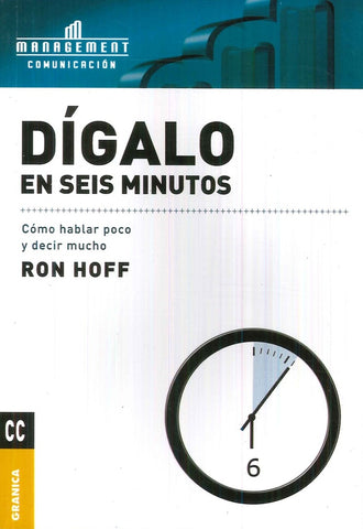 Digalo En Seis Minutos | Ron Hoff