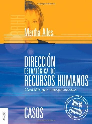 DIRECCION ESTRATEGICA DE RECURSOS HUMANOS.. | Martha Alicia Alles