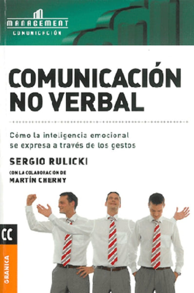 COMUNICACIÓN NO VERBAL.. | Sergio Rulicki