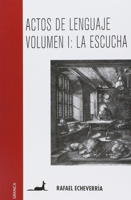 Actos de lenguaje Vol. I | Rafael Echeverría