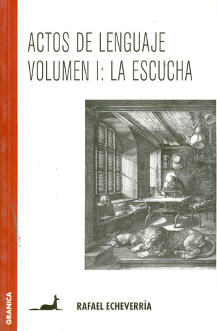 Actos de lenguaje Vol. I | Rafael Echeverria