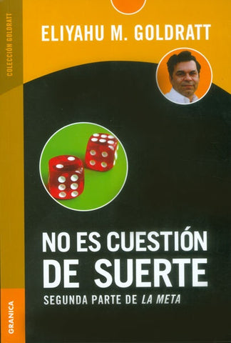 No es cuestión de suerte | Eliyahu M. Goldratt