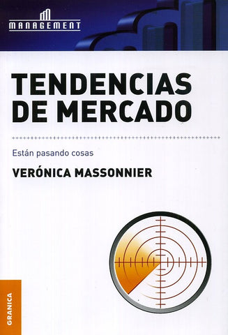 Tendencias de mercado * | Veronica Massonnier