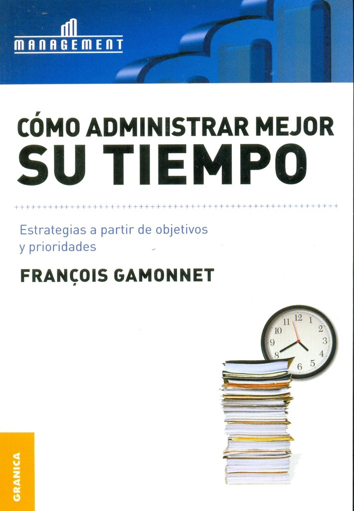 COMO ADMINISTRAR MEJOR SU TIEMPO.. | Gamonnet, Delos
