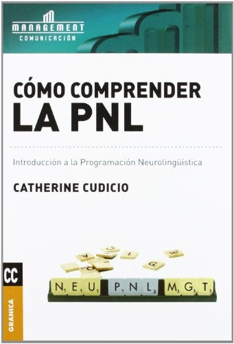 Cómo comprender la PNL | Cudicio, Vasallo