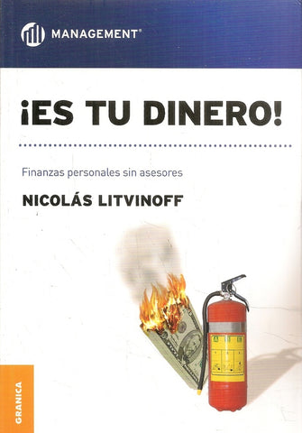 ES TU DINERO FINANZAS PERSONALES SIN ASESORES.. | Nicolás Litvinoff