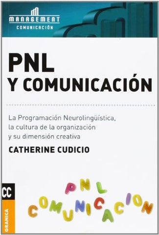 PNL Y COMUNICACION.. | Catherine Cudicio