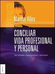Conciliar vida profesional y personal | Martha Alicia Alles