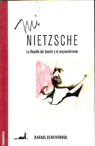 MI NIEZSCHE.. | Rafael Echeverría