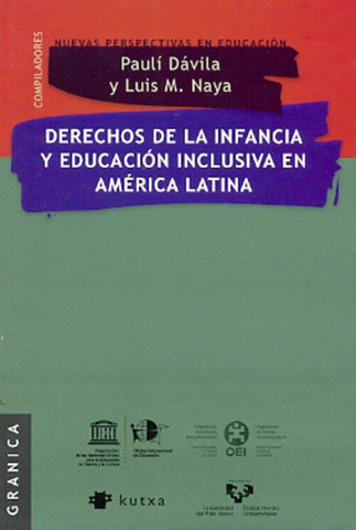 Derechos de la infancia y educación inclusiva en América Latina | Dávila, Naya