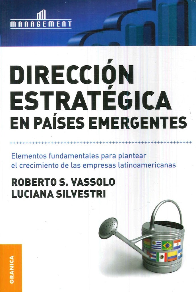 DIRECCIÓN ESTRATÉGICA EN PAÍSES EMERGENTES.. | Vassolo, Silvestri
